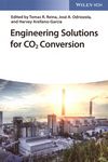 Engineering solutions for CO2 conversion /
