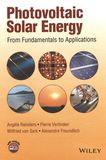 Photovoltaic solar energy : from fundamentals to applications /