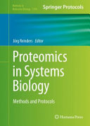 Proteomics in Systems Biology [E-Book] : Methods and Protocols /
