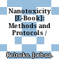 Nanotoxicity [E-Book]: Methods and Protocols /