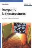 Inorganic nanostructures : properties and characterization /