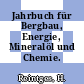 Jahrbuch für Bergbau, Energie, Mineralöl und Chemie. 1975.