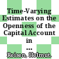 Time-Varying Estimates on the Openness of the Capital Account in Korea and Taiwan [E-Book] /