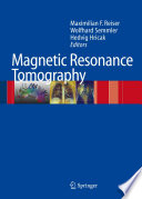 Magnetic Resonance Tomography [E-Book] /