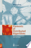 Elements of distributed algorithms : modeling and analysis with Petri nets [E-Book] /
