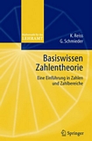 "Basiswissen Zahlentheorie [E-Book] : eine Einführung in Zahlen und Zahlbereiche /