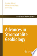 Advances in Stromatolite Geobiology [E-Book] /