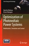 Optimization of photovoltaic power systems : modelization, simulation and control /