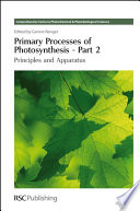 Primary processes of photosynthesis : principles and apparatus  / [E-Book]