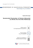 Sustainable production of carbon monoxide by direct current gas discharge [E-Book] /