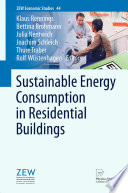 Sustainable energy consumption in residential buildings [E-Book] /