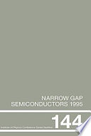 Narrow gap semiconductors 1995 : International conference on narrow gap semiconductors 0007: proceedings : Santa-Fe, NM, 08.01.95-12.01.95.