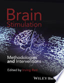 Brain stimulation : methodologies and interventions [E-Book] /