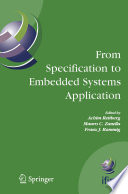 From Specification to Embedded Systems Application [E-Book] /