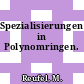 Spezialisierungen in Polynomringen.