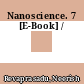 Nanoscience. 7 [E-Book] /
