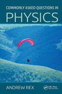 Commonly asked questions in physics [E-Book] /