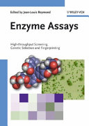 Enzyme assays : high throughput screening, genetic selection and fingerprinting /