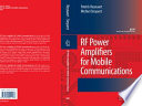 RF POWER AMPLIFIERS FOR MOBILE COMMUNICATIONS [E-Book] /