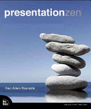 Presentation zen : simple ideas on presentation design and delivery /
