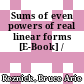 Sums of even powers of real linear forms [E-Book] /