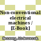 Non-conventional electrical machines / [E-Book]