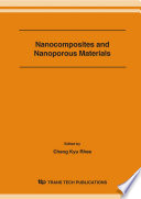 Nanocomposites and nanoporous materials : ISNAM7 : proceedings of the 7th International Symposium on Nanocomposites and Nanoporous Materials (ISNAM7) February 15-17, 2006, Gyeongju, Korea [E-Book] /