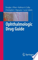 Ophthalmologic Drug Guide [E-Book] /