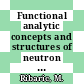 Functional analytic concepts and structures of neutron transport theory . /