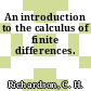 An introduction to the calculus of finite differences.
