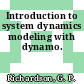 Introduction to system dynamics modeling with dynamo.