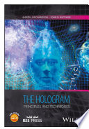 The hologram : principles and techniques [E-Book] /