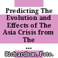 Predicting The Evolution and Effects of The Asia Crisis from The OECD Perspective [E-Book] /