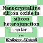 Nanocrystalline silicon oxide in silicon heterojunction solar cells /