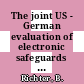 The joint US - German evaluation of electronic safeguards seal systems [E-Book] /
