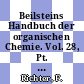 Beilsteins Handbuch der organischen Chemie. Vol. 28, Pt. 2. General Sachregister für die Vols 1-27 des Hauptwerks und ersten Ergänzungswerks H - Z.