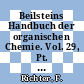 Beilsteins Handbuch der organischen Chemie. Vol. 29, Pt. 2. General Formelregister für die Vols 1 - 27 des Hauptwerks und ersten Ergänzungswerke C014-C195.
