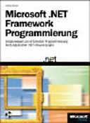 Microsoft NET Framework Programmierung /