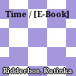 Time / [E-Book]