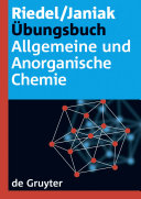Allgemeine und Anorganische Chemie : Übungsbuch /