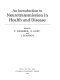 An Introduction to neurotransmission in health and disease /