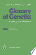 Glossary of Genetics [E-Book] : Classical and Molecular /