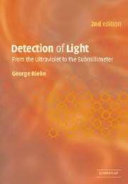 Detection of Light [E-Book] : From the Ultraviolet to the Submillimeter /
