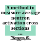 A method to measure average neutron activation cross sections by isotopic neutron sources : the average neutron activation cross section of mn-055(n, gamma)mn-056-reaction for am be-241 source.