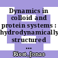 Dynamics in colloid and protein systems : hydrodynamically structured particles, and dispersions with competing attractive and repulsive interactions /
