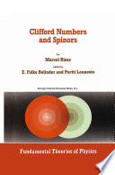 Clifford Numbers and Spinors [E-Book] /