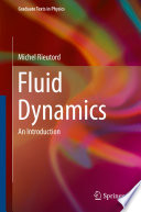 Fluid Dynamics [E-Book] : An Introduction /