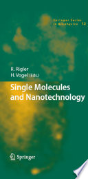 Single Molecules and Nanotechnology [E-Book] /