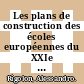 Les plans de construction des écoles européennes du XXIe siècle [E-Book] : Présentation /