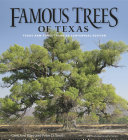 Famous trees of Texas [E-Book] /